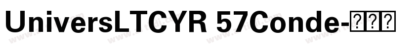UniversLTCYR 57Conde字体转换